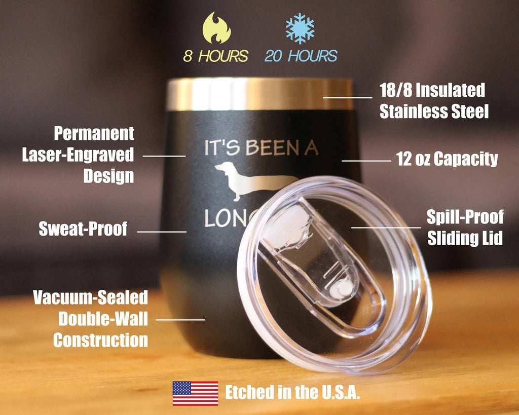 Long Day Dachshund Wine Tumbler